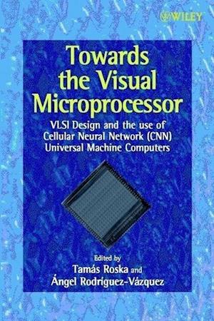 Towards the Visual Microprocessor