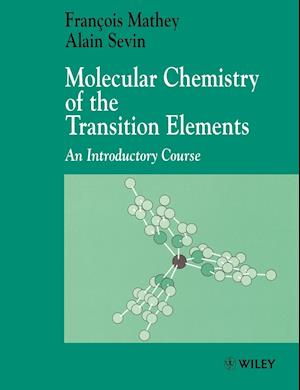 Molecular Chemistry of the Transition Elements