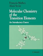 Molecular Chemistry of the Transition Elements – An Introductory Course