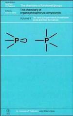 The Chemistry of Organophosphorus Compounds