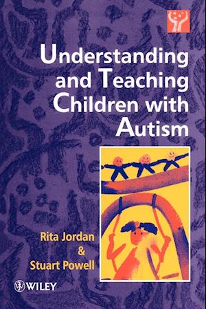 Understanding & Teaching Children with Autism