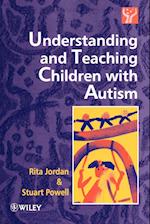 Understanding & Teaching Children with Autism