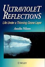 Ultraviolet Reflections – Life Under a Thinning Ozone Layer