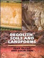 Regolith, Soils & Landforms