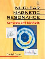 Nuclear Magnetic Resonance – Concepts & Methods