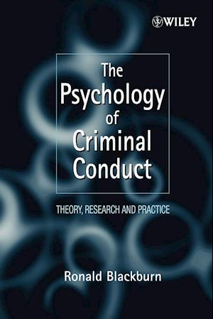 The Psychology of Criminal Conduct