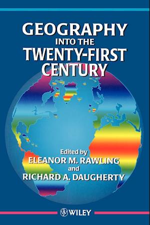 Geography into the Twenty-First Century