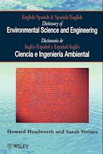 English/Spanish & Spanish/English Dictionary On Environmental Science & Engineering (Paper only)