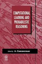 Computational Learning and Probabilistic Reasoning