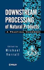 Downstream Processing of Natural Products – A Practical Hdbk