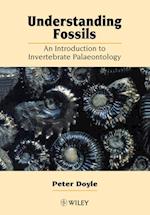 Understanding Fossils – An Introduction to Invertebrate Palaeontology