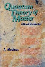 Quantum Theory of Matter