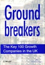 Ground Breakers – The Key 100 Growth Companies in the UK (Paper only)