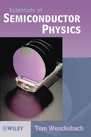 Essentials of Semiconductor Physics