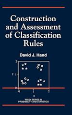 Construction & Assessment of Classification Rules