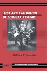 Test & Evaluation of Complex Systems