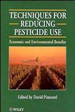 Techniques for Reducing Pesticide Use – Economic &  Environmental Benefits