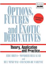 Options, Futures & Exotic Derivatives – Theory, Application & Practice