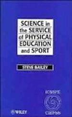 Science in the Service of Physical Education & Sport (ICSSPE) – The Story of the International council of Sport Science & Physical Education