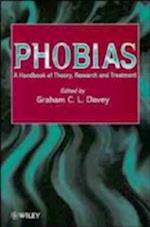 Phobias – A Hdbk of Theory, Research & Treatment