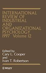 International Review of Industrial & Organizational Psychology 1997 V 12