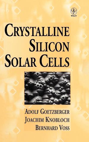 Crystalline Silicon Solar Cells