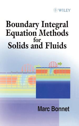 Boundary Integral Equation Methods for Solids & Fluids