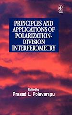 Principles and Applications of Polarization Division Interferometry