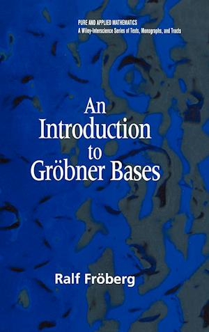 An Introduction to Gröbner Bases