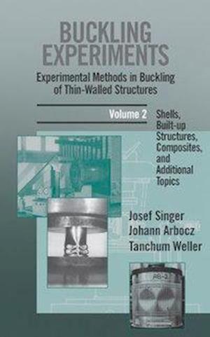 Buckling Experiments – Experimental Methods in Buckling of Thin–Walled Structures V 2