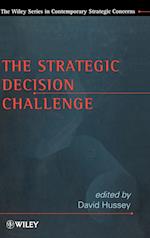 The Strategic Decision Challenge