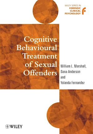 Cognitive Behavioural Treatment of Sexual Offenders