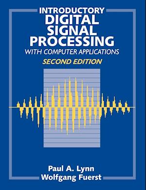 Introductory Digital Signal Processing with Computer Applications 2e Revised