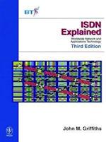 ISDN Explained – Worldwide Network & Applications Technology 3e