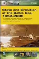State and Evolution of the Baltic Sea, 1952–2005 –  A Detailed 50–Year Survey of Meteorology and Climate, Physics, Chemistry, Biology, and Marine