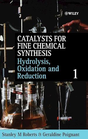 Hydrolysis, Oxidation and Reduction, Volume 1