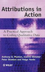 Attributions in Action – A Practical Approach to Coding Qualitative Data