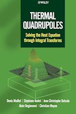 Thermal Quadrupoles – Solving the Heat Equation through Integral Transforms
