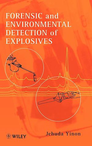 Forensic and Environmental Detection of Explosives