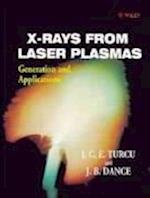 X–Rays from Laser Plasmas – Generation & Applications