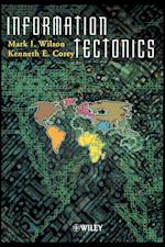 Information Tectonics – Space, Place & Technology in an Electronic Age