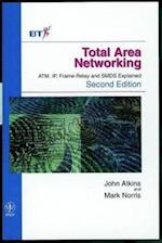Total Area Networking – ATM, IP, Frame Relay & SMDS Explained 2e