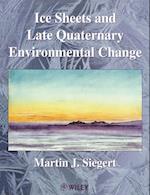 Ice Sheets & Late Quaternary Environmental Change