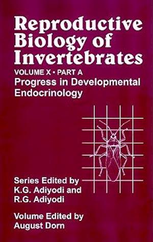 Reproductive Biology of Invertebrates V10A – Progress in Developmental Endocrinology