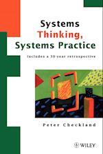 Systems Thinking, Systems Practice (Includes a 30–year Retrospective)