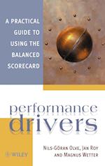 Performance Drivers – A Practical Guide to Using the Balanced Scorecard