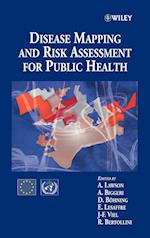 Disease Mapping & Risk Assessment for Public Health