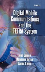 Digital Mobile Communications & the TETRA System