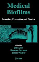 Medical Biofilms – Detection, Prevention and Control V 2