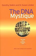 The DNA Mystique